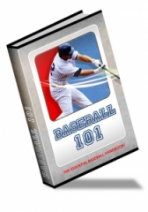 Baseball 101 Baseball 101